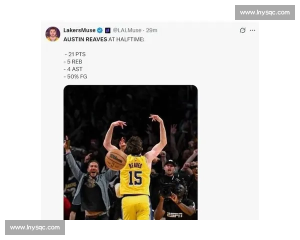 双核缺席夜，里夫斯 51 分扛湖人大旗